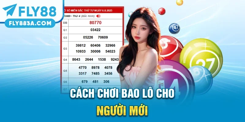 Cách chơi bao lô cho người mới