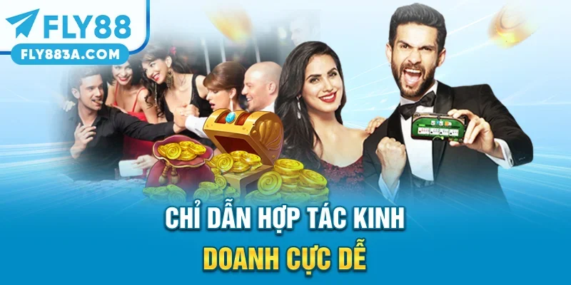 Chỉ dẫn hợp tác kinh doanh cực dễ